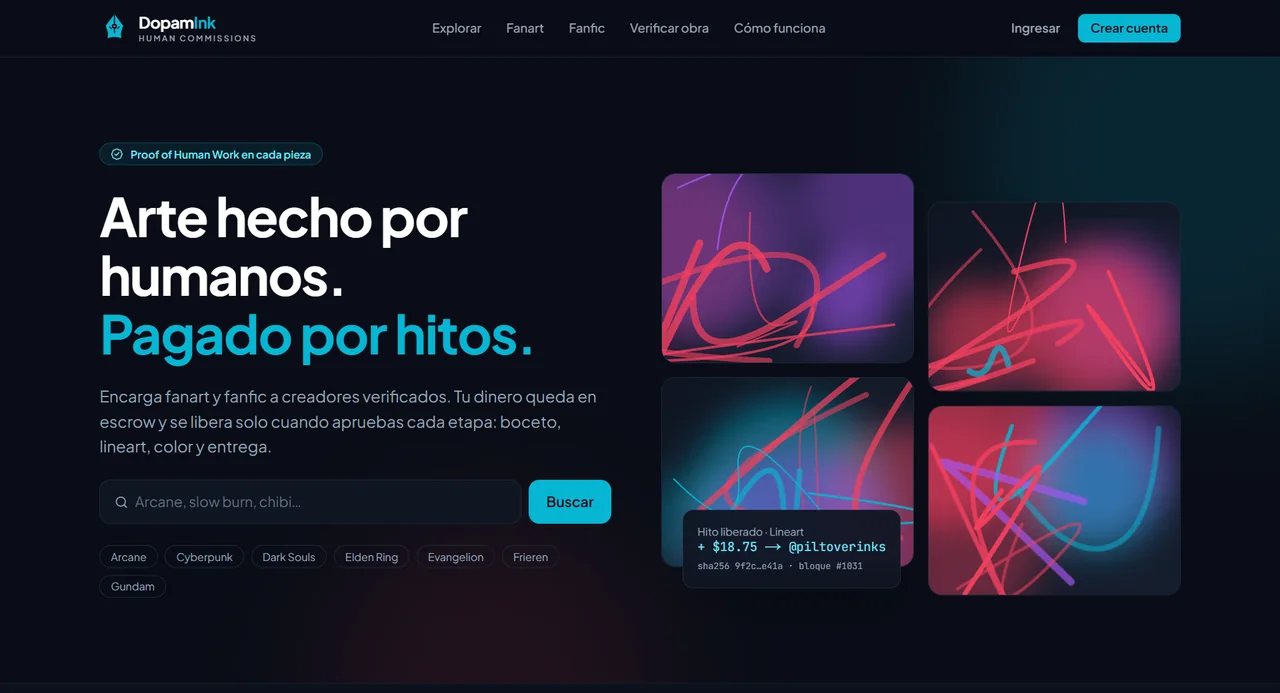 Página de inicio de DopamInk: el titular Arte hecho por humanos. Pagado por hitos., un buscador, etiquetas de fandoms y tarjetas de obras con un hito liberado.